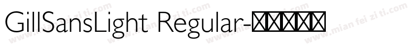 GillSansLight Regular字体转换